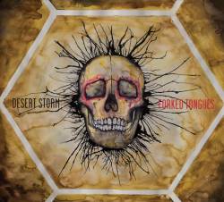 Desert Storm (UK) : Forked Tongues